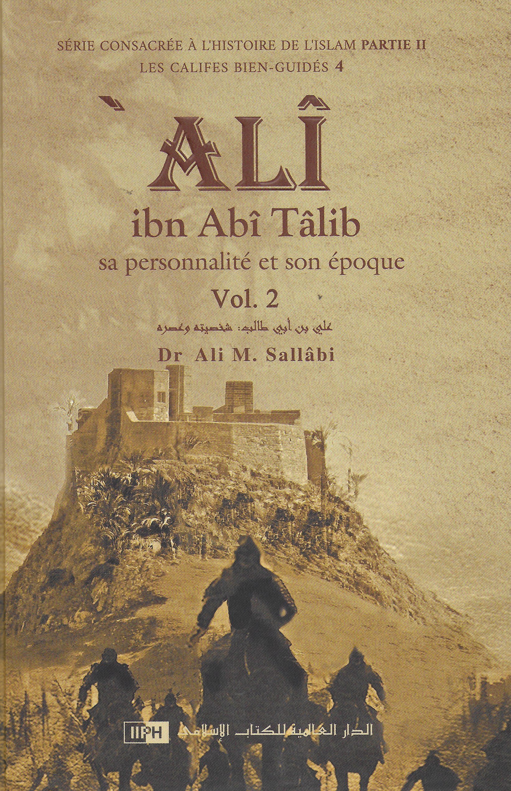 Ali Ibn Ab T Lib Dr Ali M Sallabi Vol Deenshop Be